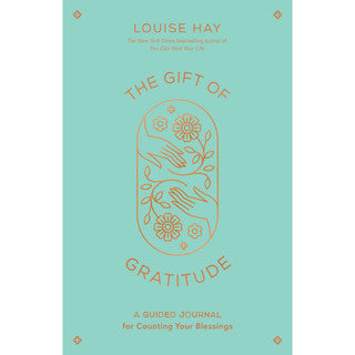 The Gift Of Gratitude Journal - Louise Hay